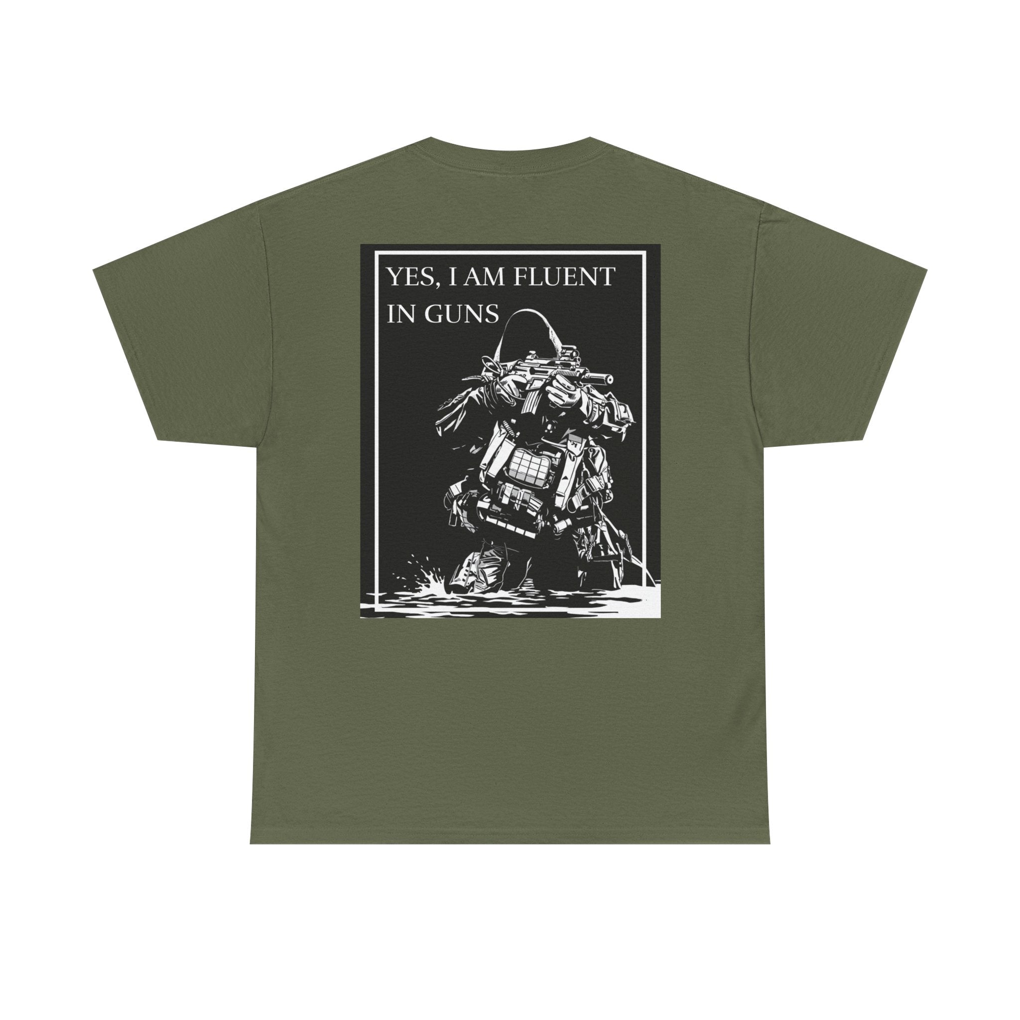 T-Shirt — “Yes, I Am Fluent in Guns” Tactical Graphic Tee