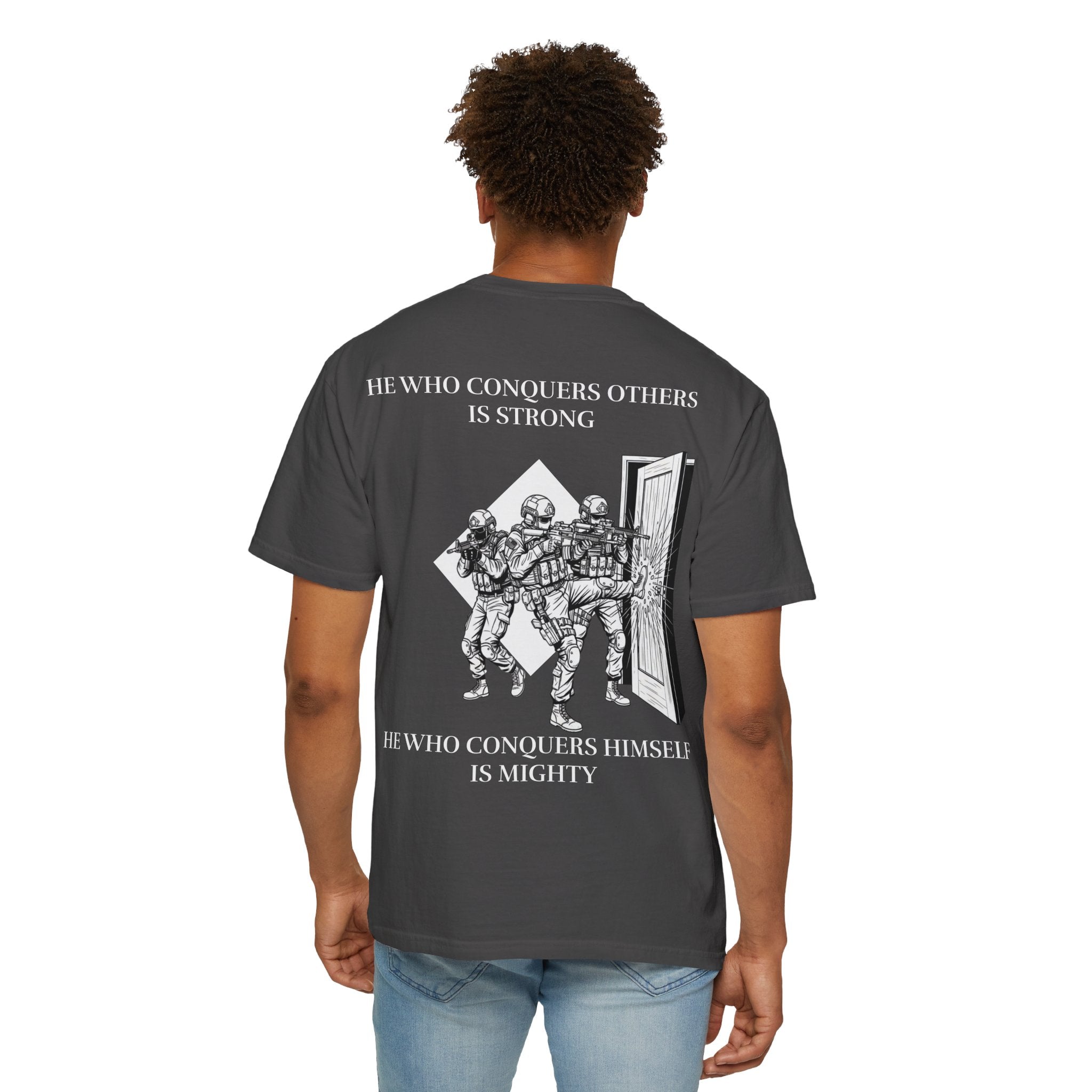 He Who Conquers Himself Tee