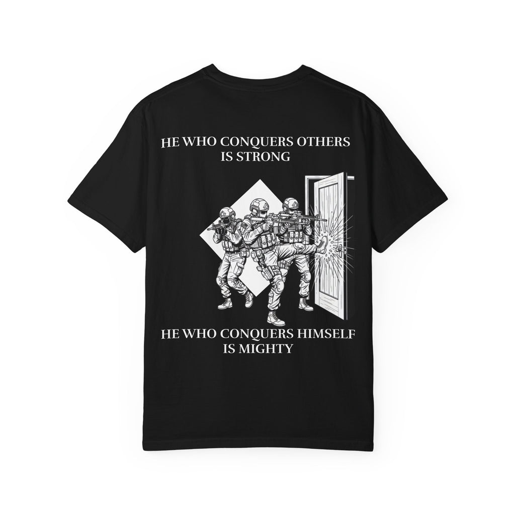 He Who Conquers Himself Tee